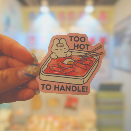 Too Hot To Handle! | FUWA MART | Sticker