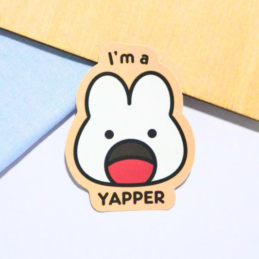I am a Yapper | Sticker