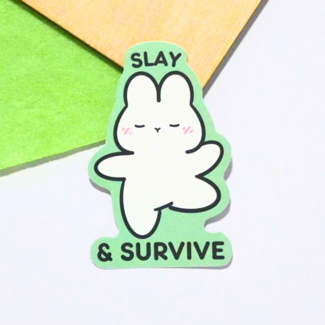 Slay & Survive | Sticker