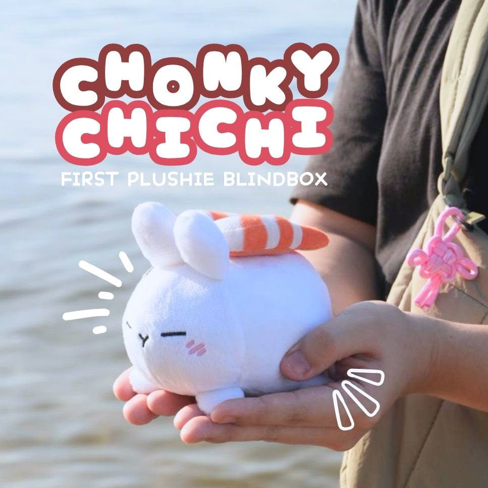 Chonky Chichi  | Plushie Blind Bag